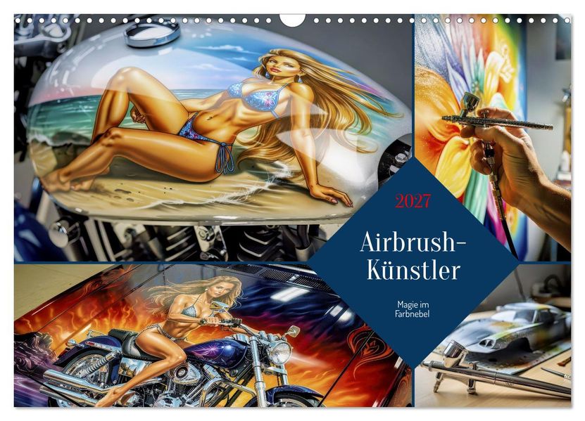 Airbrush-Künstler (Wandkalender 2027 DIN A3 quer) CALVENDO Monatskalender