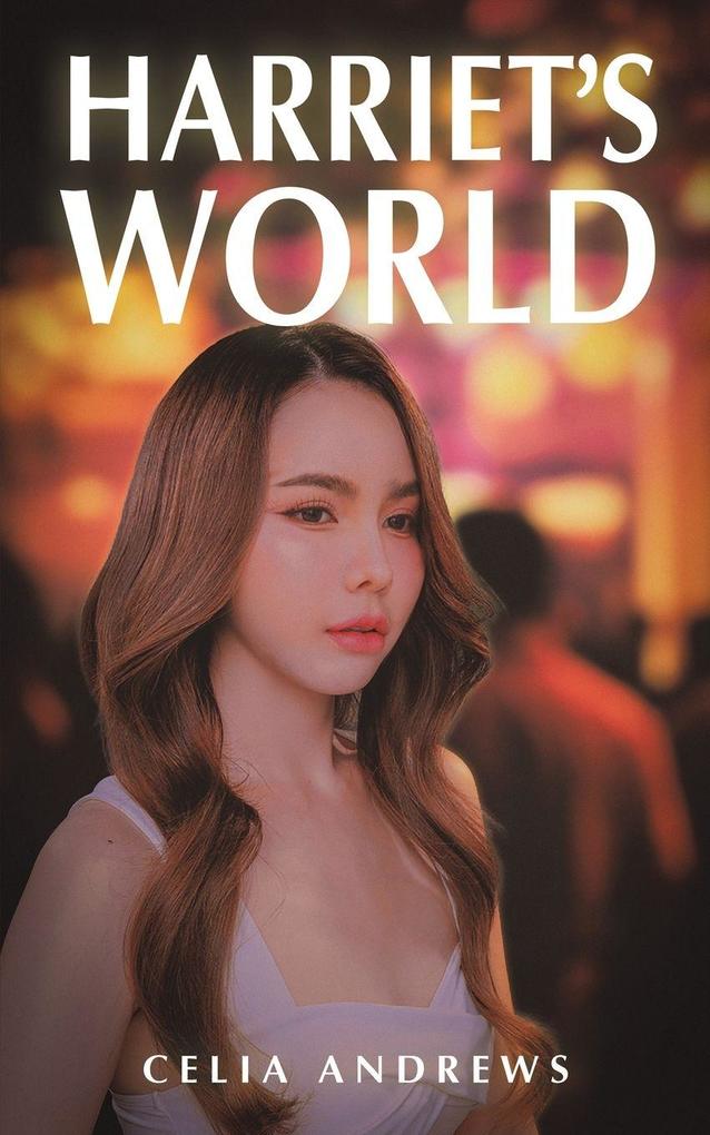 Harriet's World