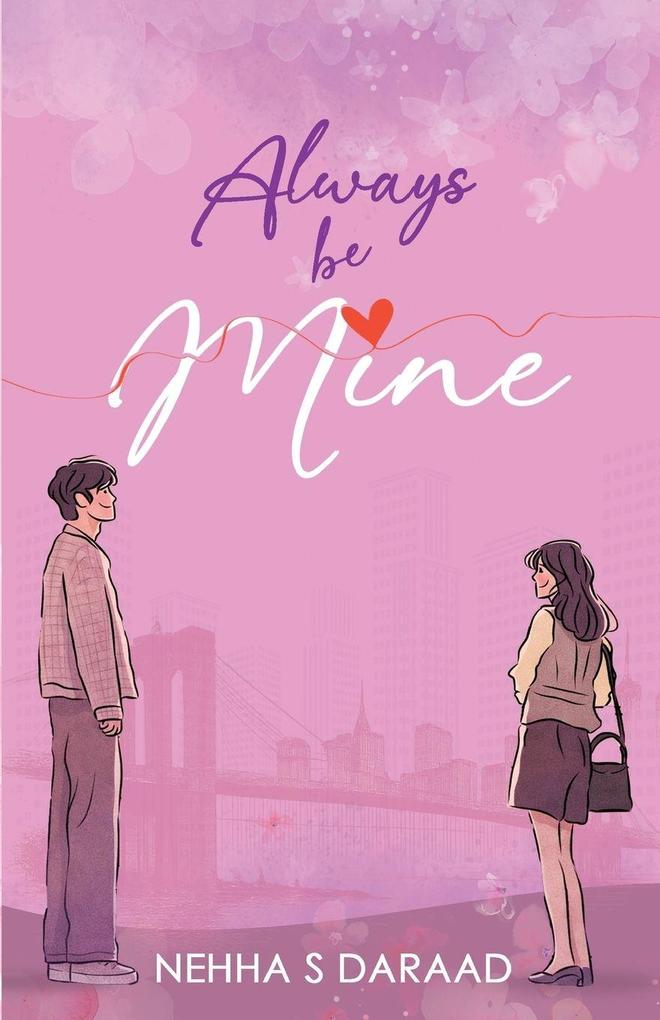 Always Be MINE