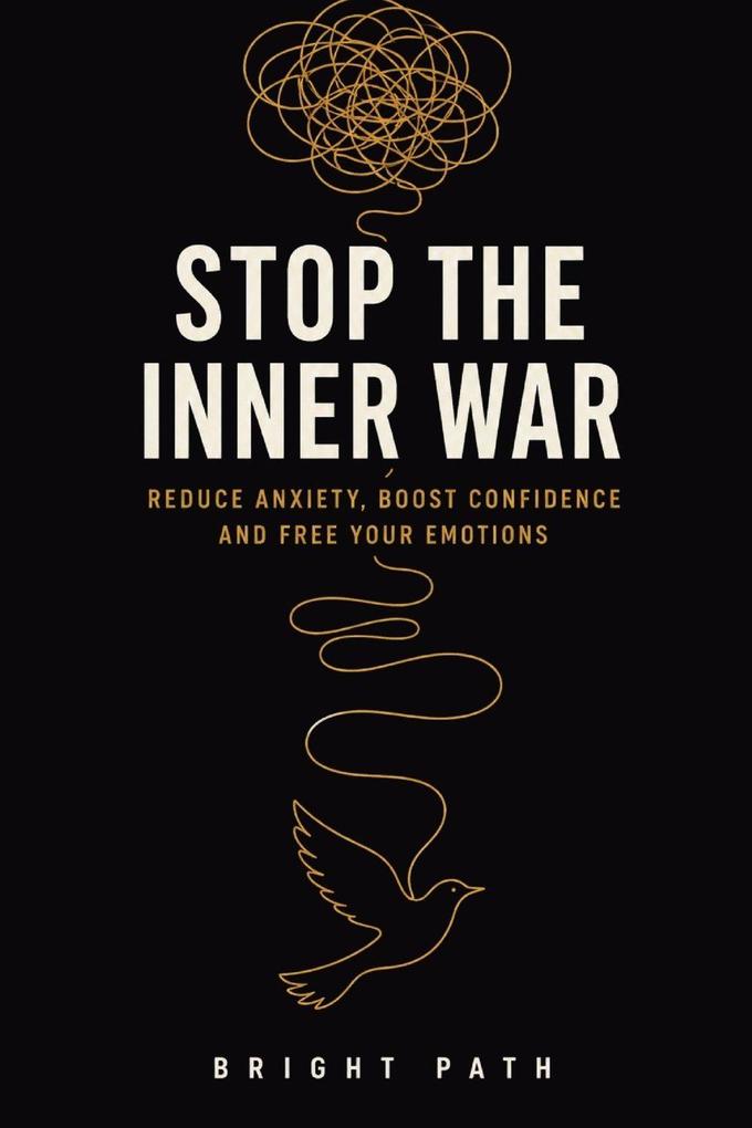 Stop The Inner War