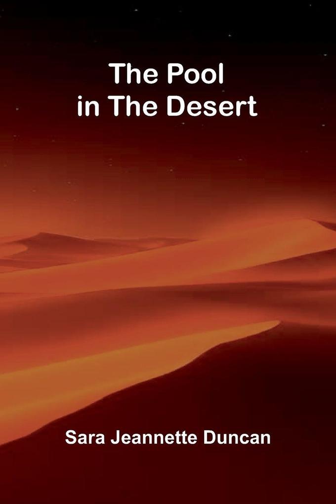 The Pool in the Desert