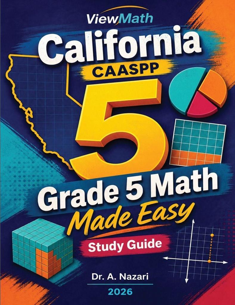 California CAASPP Grade 5 Math Made Easy