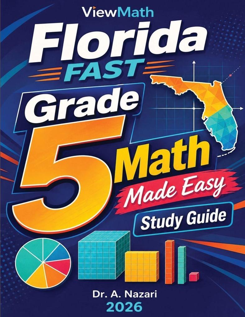 Florida FAST Grade 5 Math Made Easy