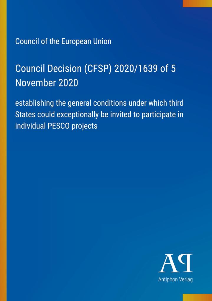 Council Decision (CFSP) 2020/1639 of 5 November 2020