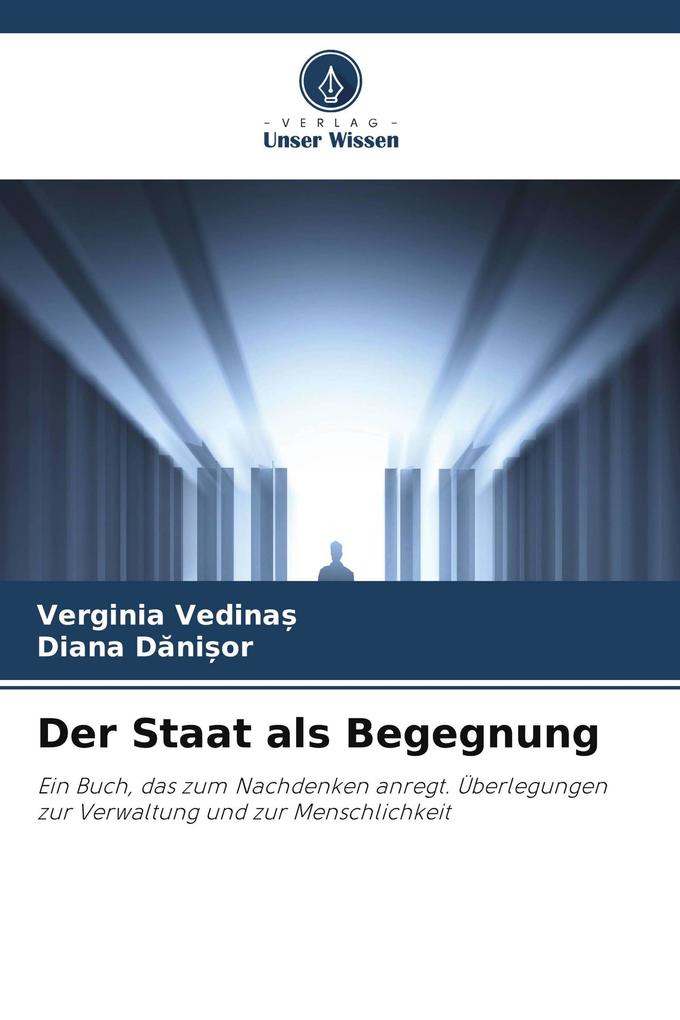 Der Staat als Begegnung
