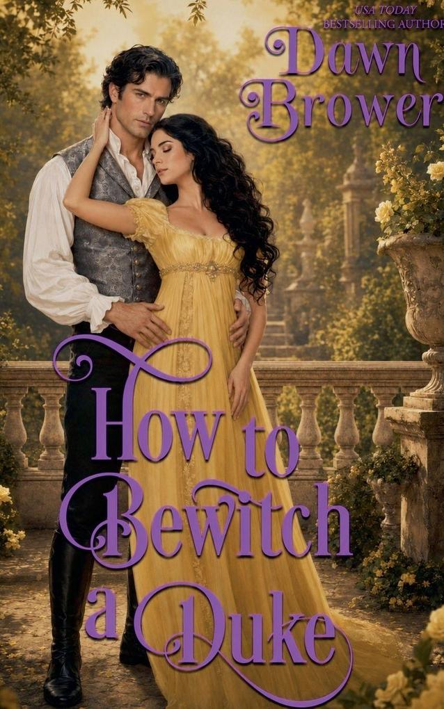 How to Bewitch a Duke