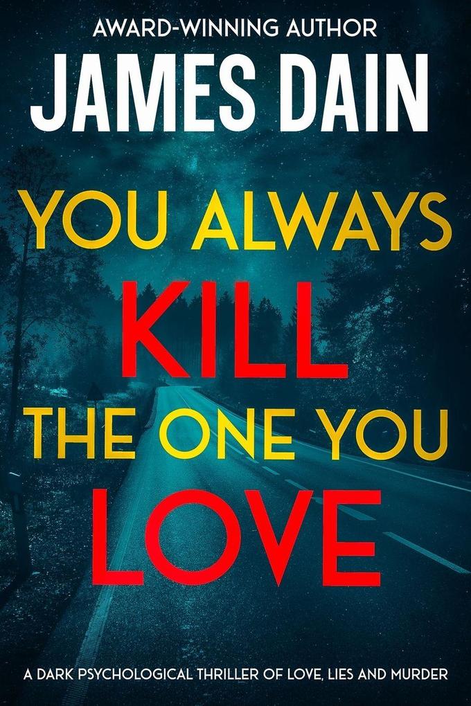You Always Kill the One You Love