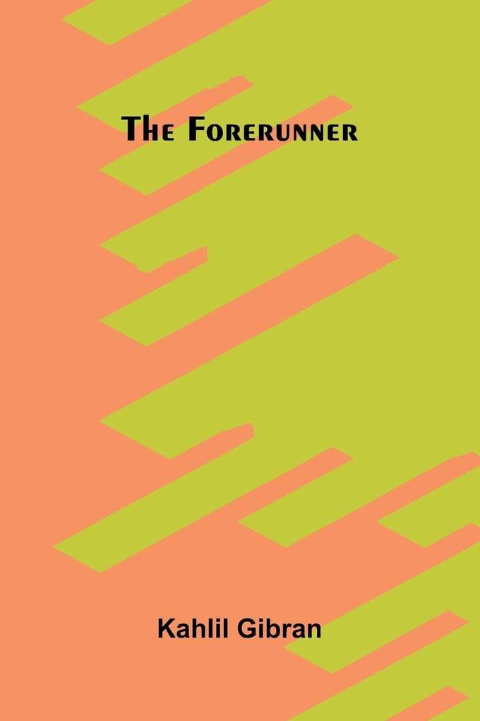 The Forerunner