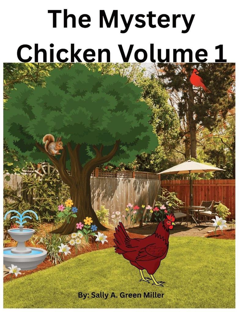 The Mystery Chicken