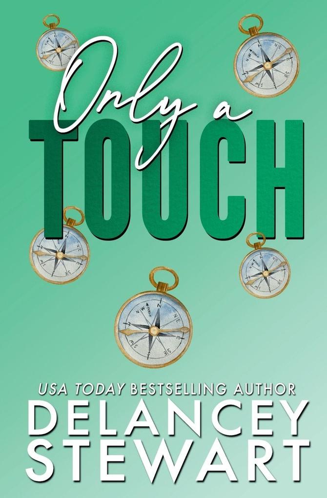 Only A Touch