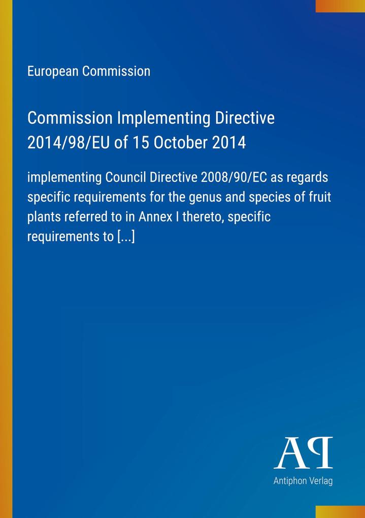 Commission Implementing Directive 2014/98/EU of 15 October 2014