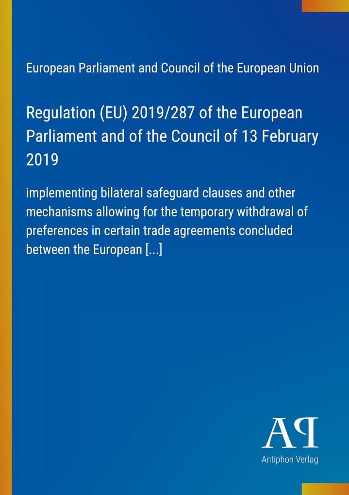 Regulation (EU) 2019/287 of the European Parliament and of the Council of 13 February 2019