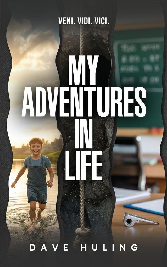 My Adventures In Life