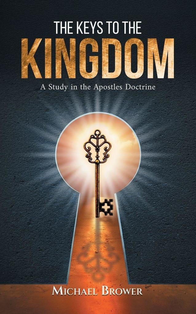 The Keys To The Kingdom