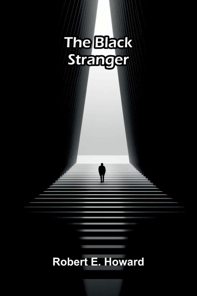 The Black Stranger
