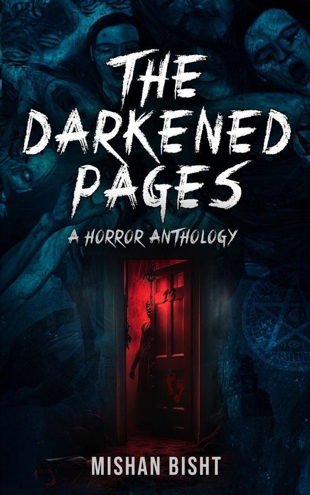 The Darkened Pages- a horror anthology
