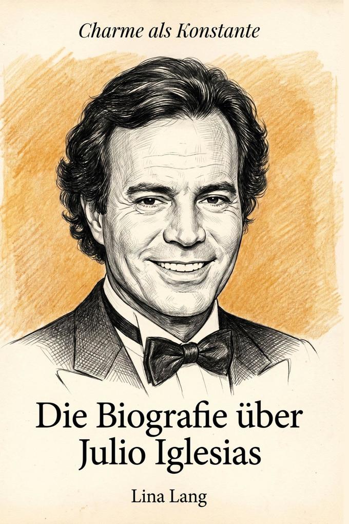Die Biografie über Julio Iglesias