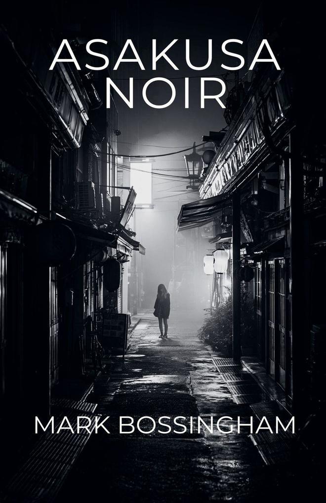 Asakusa Noir