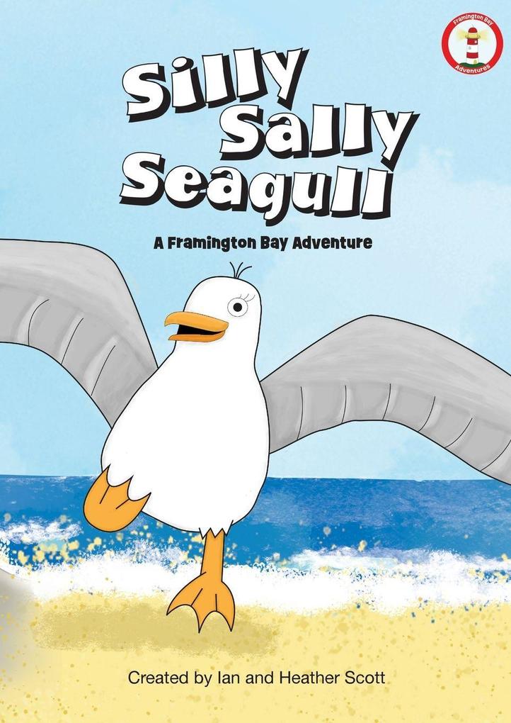 Silly Sally Seagull