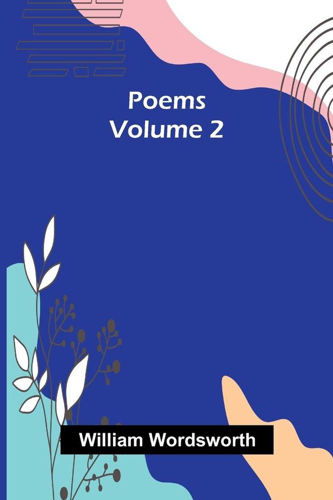 Poems Volume 2