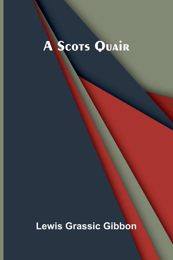 A Scots Quair