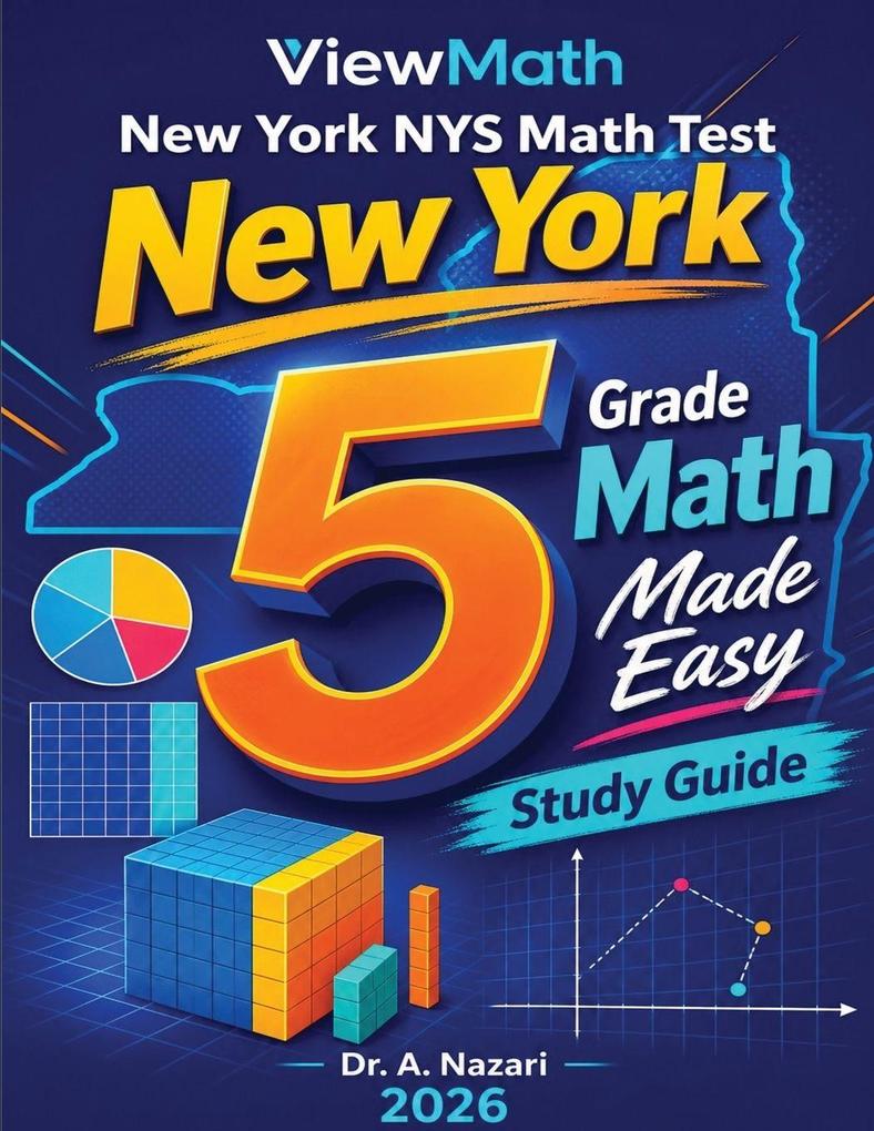 New York NYS Math Test Grade 5 Math Made Easy