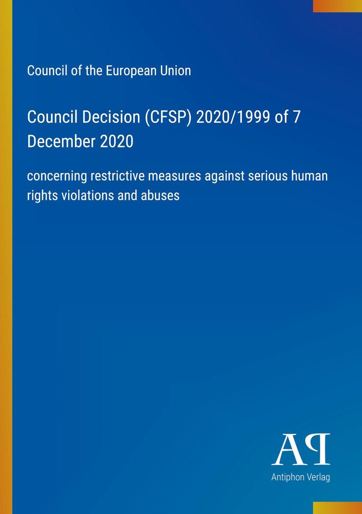 Council Decision (CFSP) 2020/1999 of 7 December 2020