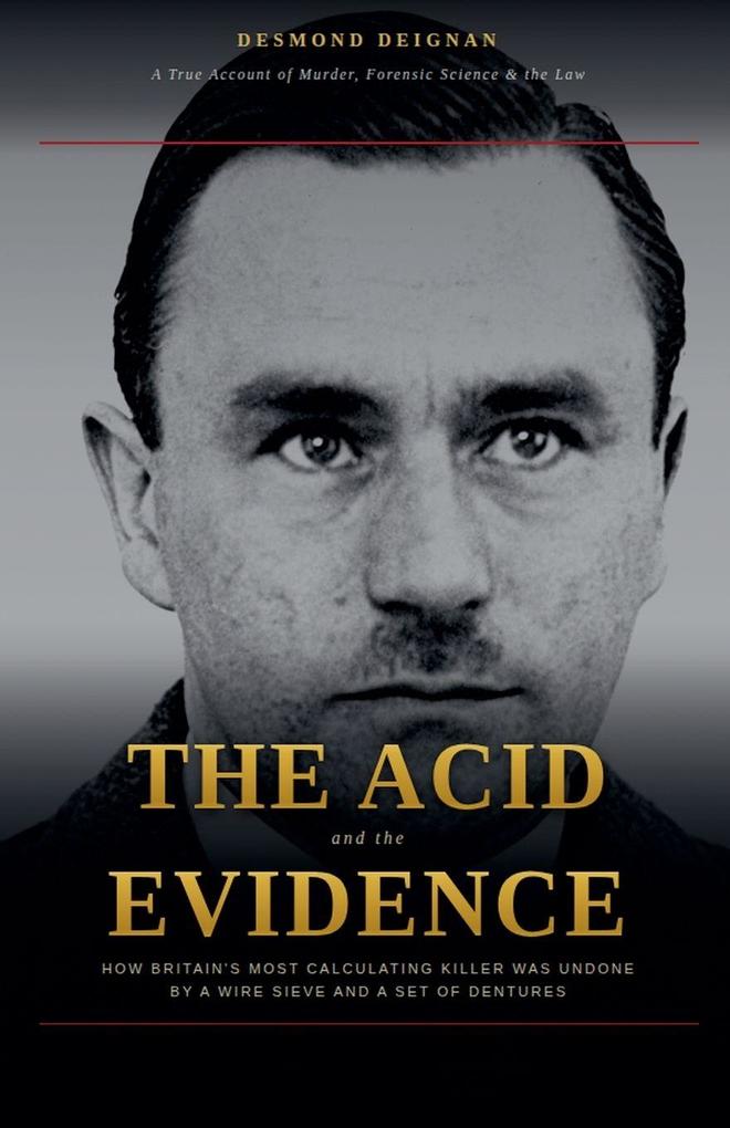 The Acid and the Evidence