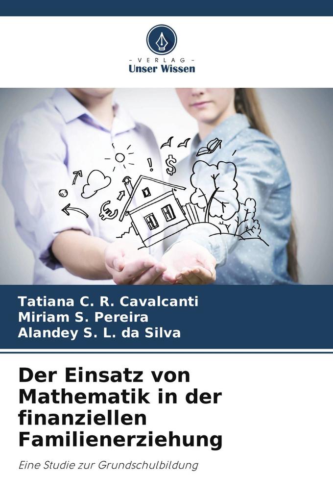 Der Einsatz von Mathematik in der finanziellen Familienerziehung