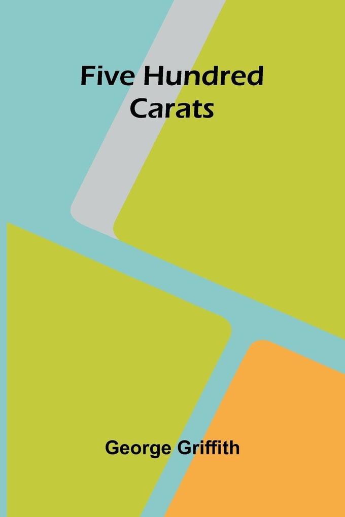 Five Hundred Carats