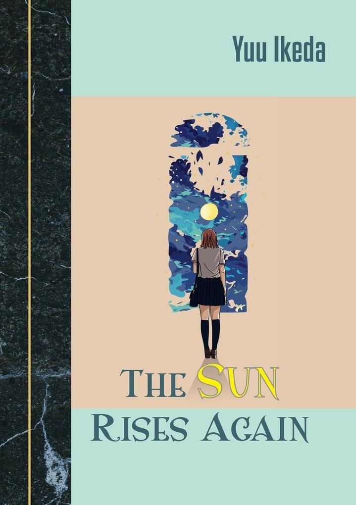 The Sun Rises Again