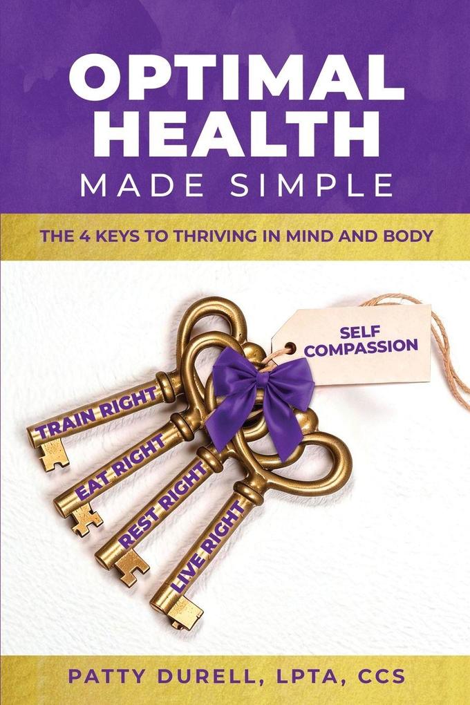 Optimal Health Made Simple