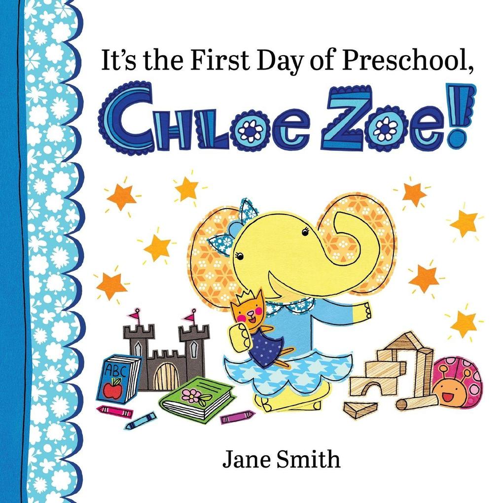It's the First Day of Preschool Chloe Zoe!