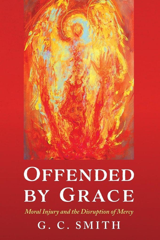 Offended by Grace