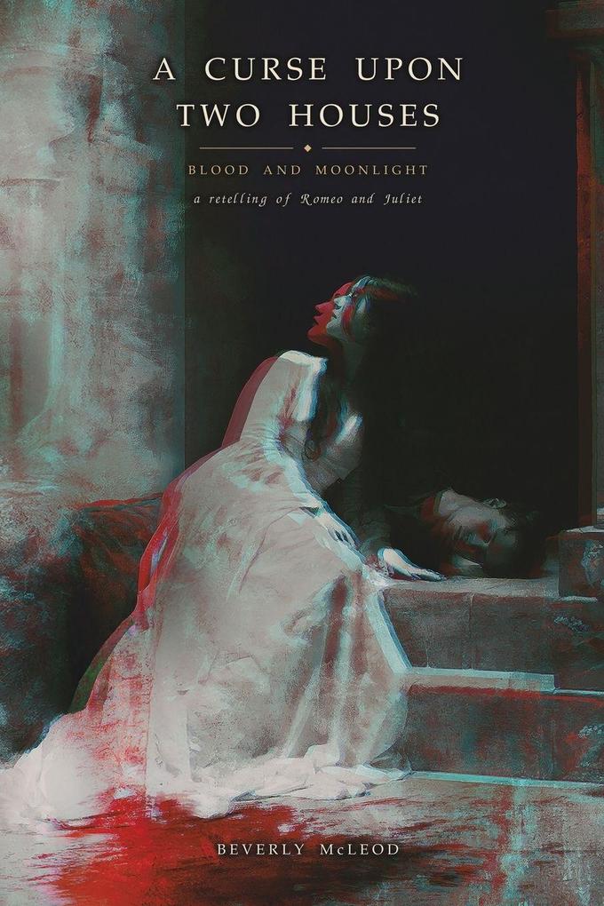 A Curse Upon Two Houses