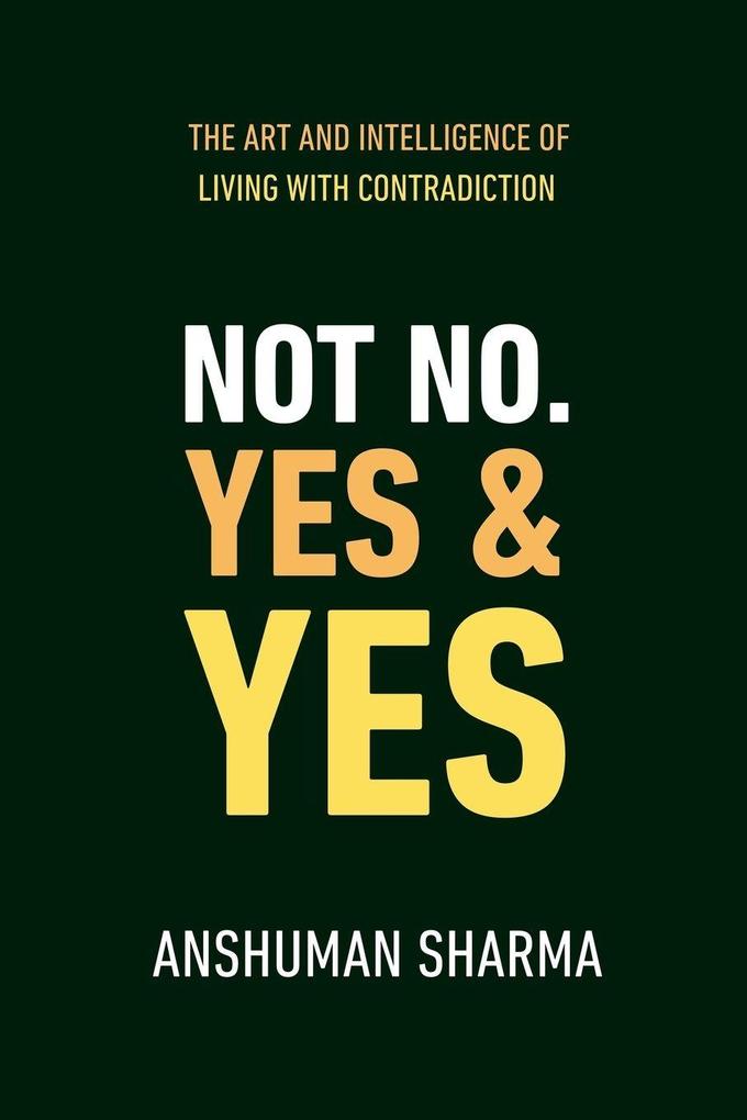 Not No Yes & Yes