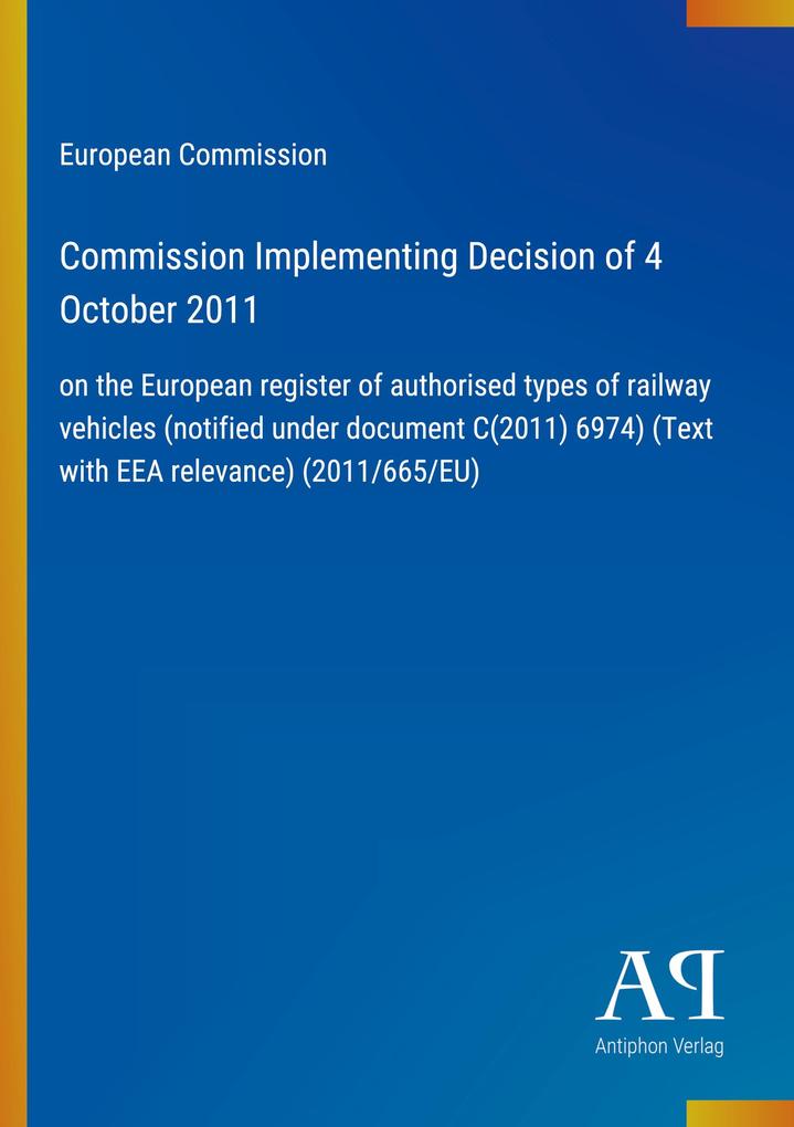 Commission Implementing Decision of 4 October 2011