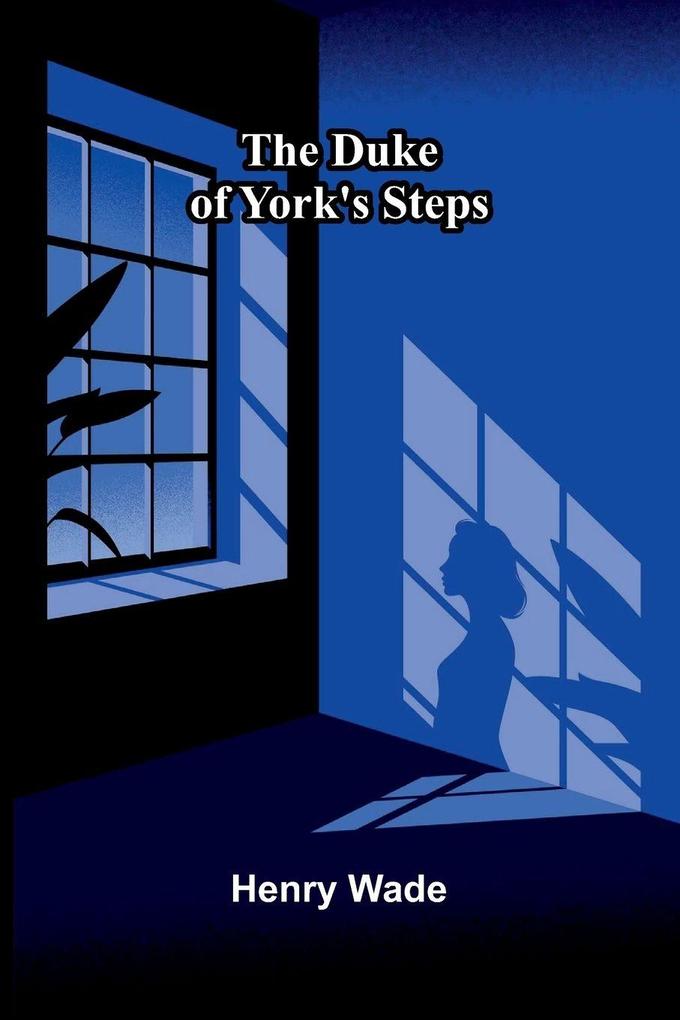 The Duke of York's steps