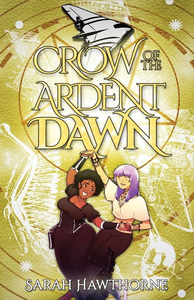 Crow of the Ardent Dawn