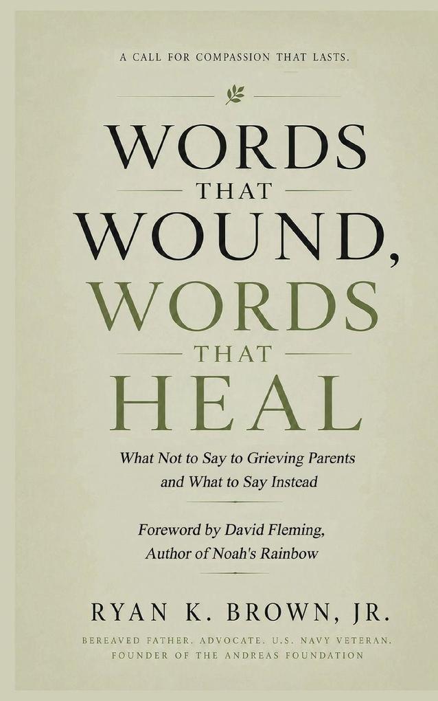 Words That Wound Words That Heal