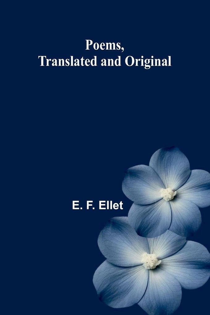 Poems translated and original