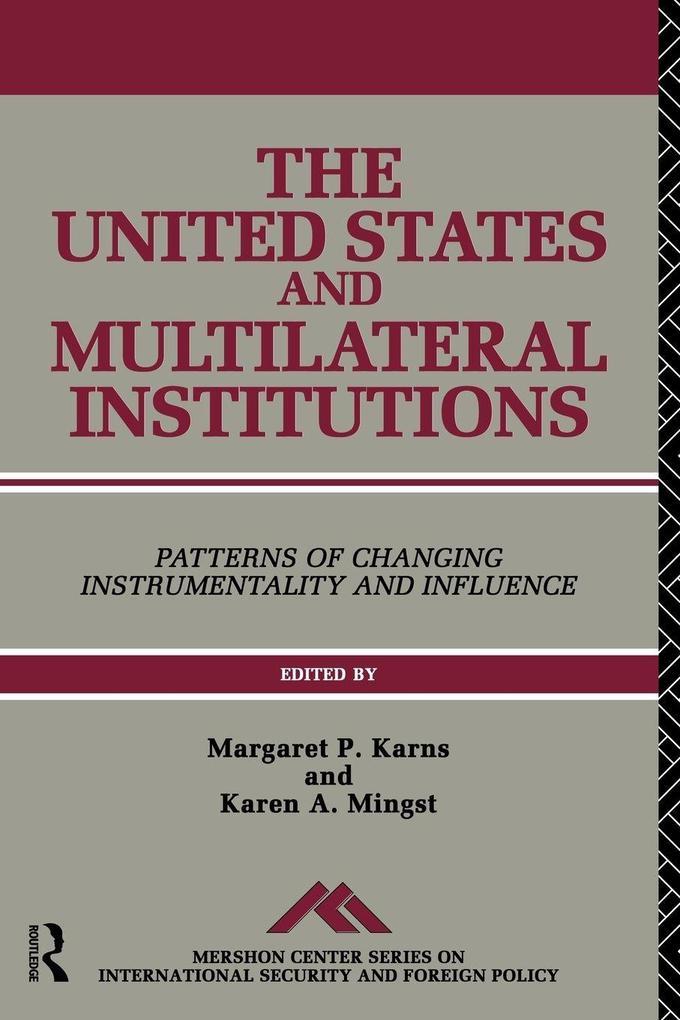 The United States and Multilateral Institutions