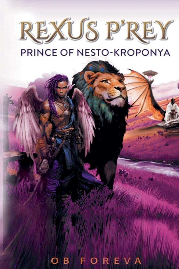 Rexus P'rey Prince of Nesto-Kroponya