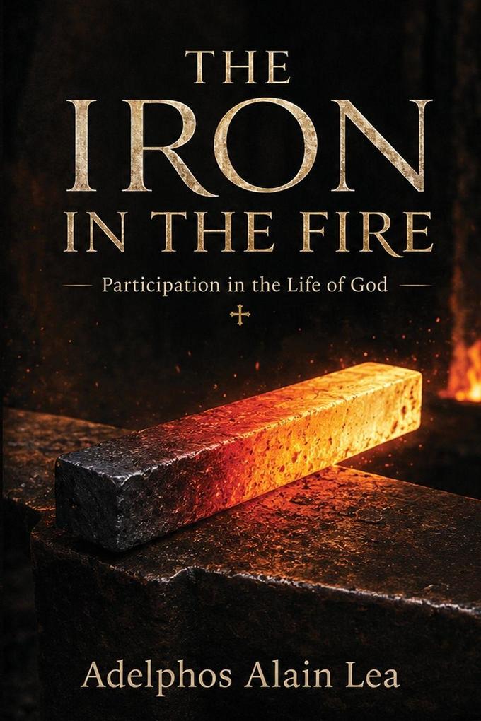 The Iron in the Fire