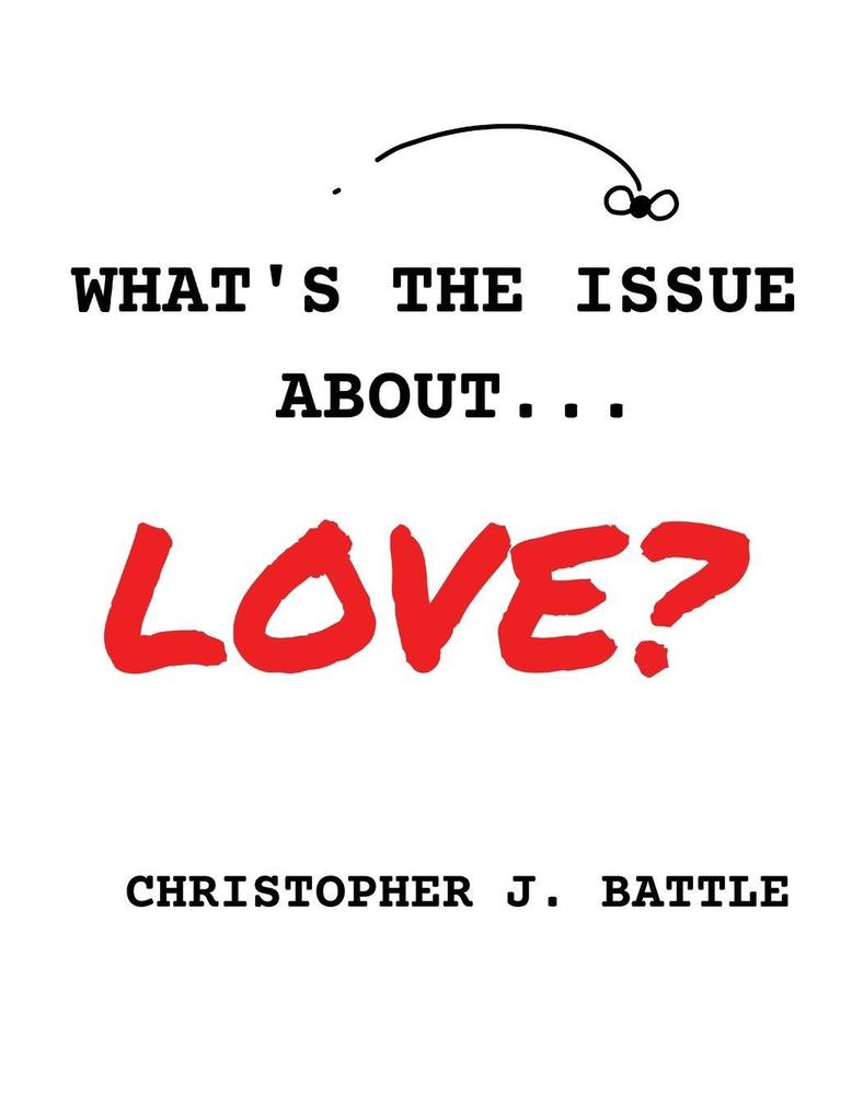 What's the issue about love?