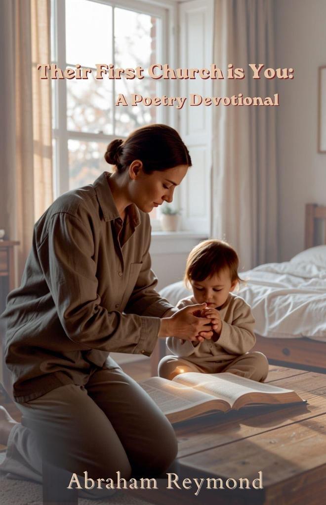Their First Church is You