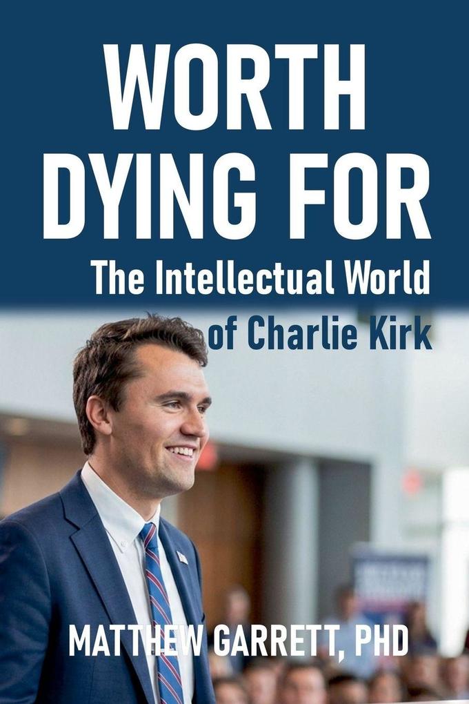 Worth Dying For