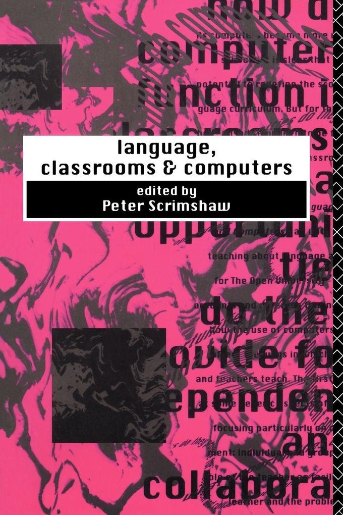 Language Classrooms and Computers