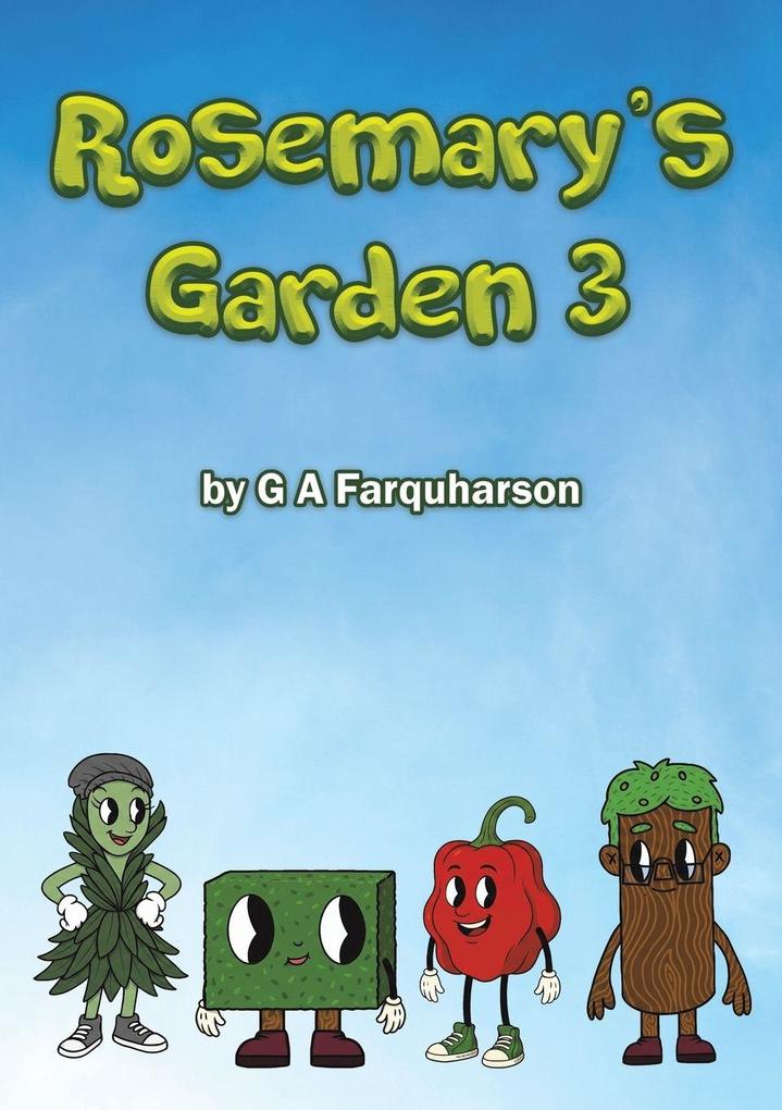 Rosemary's Garden 3