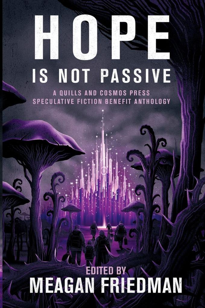 Hope Is Not Passive
